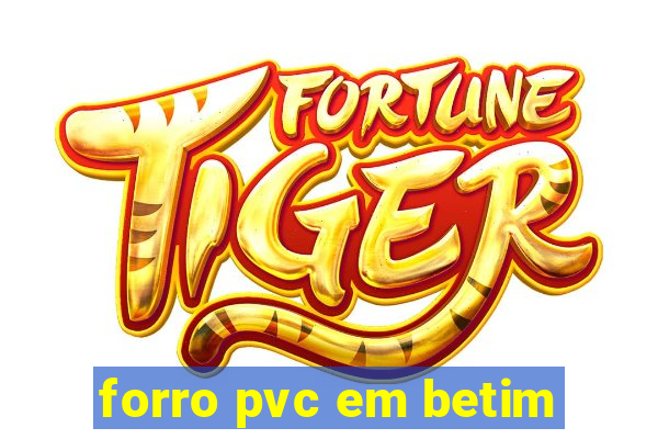 forro pvc em betim